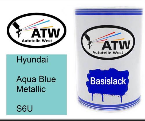 Hyundai, Aqua Blue Metallic, S6U: 500ml Lackdose, von ATW Autoteile West.